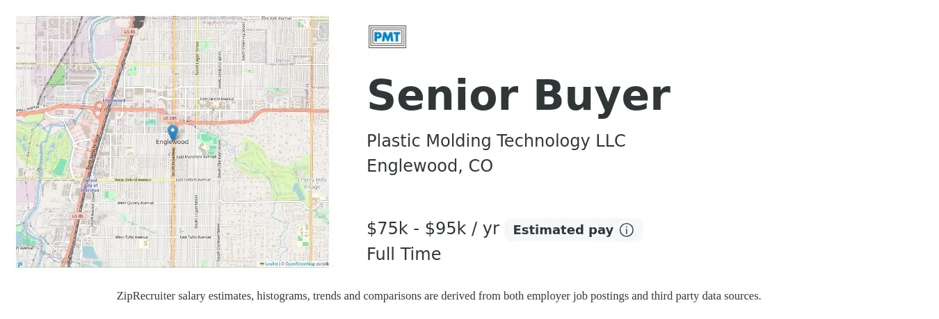 Plastic Molding Technology LLC job posting for a Senior Buyer in Englewood, CO with a salary of $75,000 to $95,000 Yearly with a map of Englewood location.