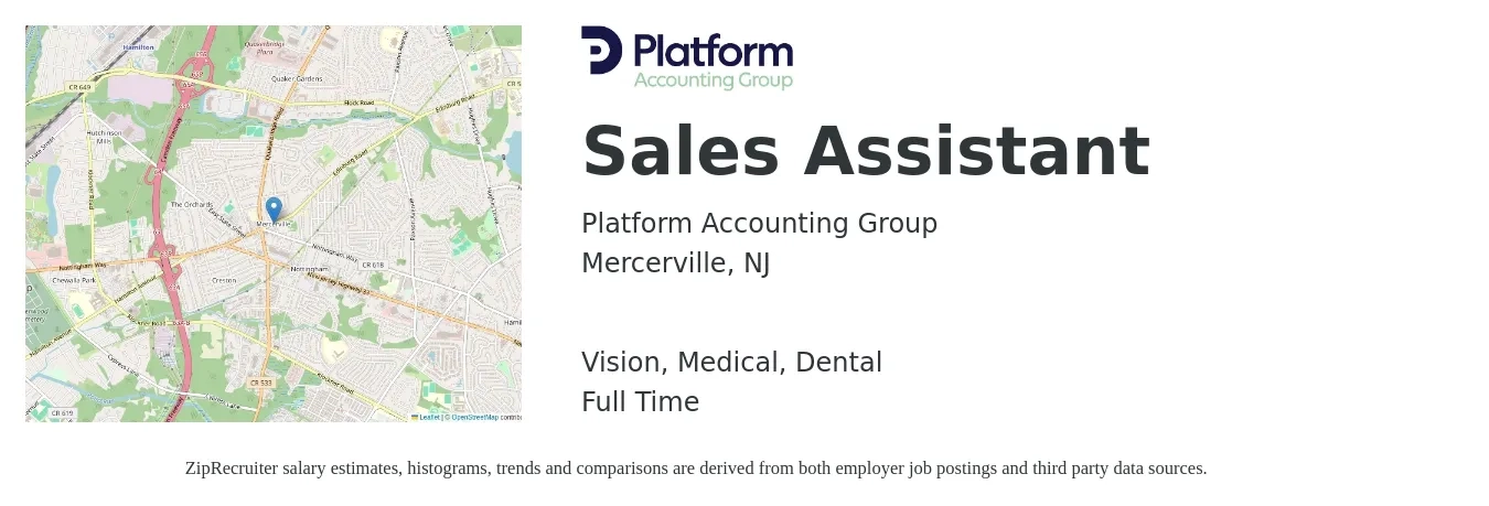 Platform Accounting Group job posting for a Sales Assistant in Mercerville, NJ with a salary of $18 to $24 Hourly and benefits including medical, pto, retirement, vision, and dental with a map of Mercerville location.