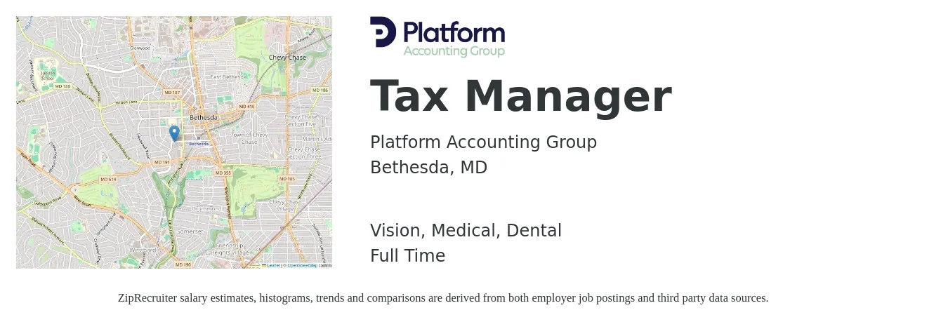 Platform Accounting Group job posting for a Tax Manager in Bethesda, MD with a salary of $118,800 to $155,700 Yearly and benefits including dental, medical, pto, retirement, and vision with a map of Bethesda location.