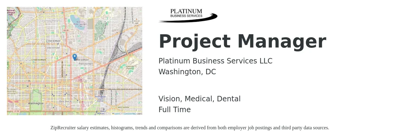 Platinum Business Services LLC job posting for a Project Manager in Washington, DC with a salary of $88,900 to $139,300 Yearly and benefits including medical, retirement, vision, and dental with a map of Washington location.