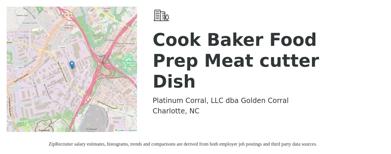Platinum Corral, LLC dba Golden Corral job posting for a Cook / Baker / Food Prep / Meat cutter /Dish in Charlotte, NC with a salary of $11 to $18 Hourly with a map of Charlotte location.