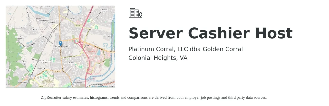 Platinum Corral, LLC dba Golden Corral job posting for a Server / Cashier / Host in Colonial Heights, VA with a salary of $12 to $18 Hourly with a map of Colonial Heights location.