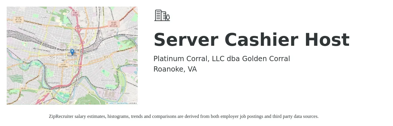 Platinum Corral, LLC dba Golden Corral job posting for a Server / Cashier / Host in Roanoke, VA with a salary of $12 to $18 Hourly with a map of Roanoke location.