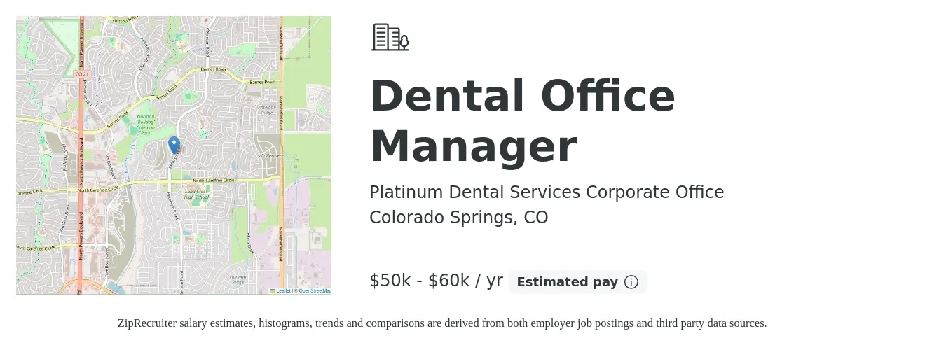 Platinum Dental Services Corporate Office job posting for a Dental Office Manager in Colorado Springs, CO with a salary of $50,000 to $60,000 Yearly with a map of Colorado Springs location.