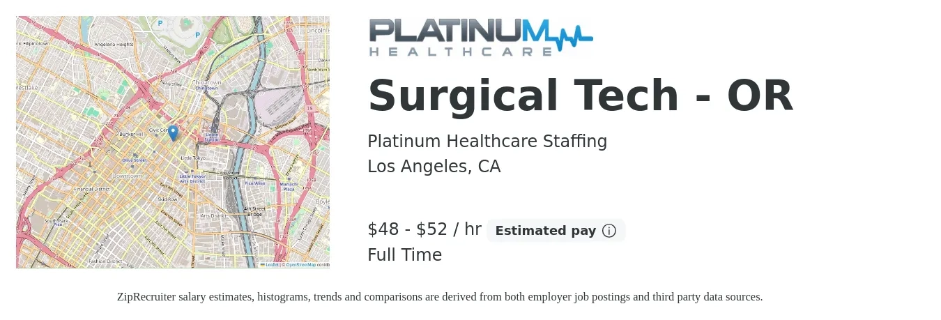 Platinum Healthcare Staffing job posting for a Surgical Tech - OR in Los Angeles, CA with a salary of $50 to $55 Hourly with a map of Los Angeles location.