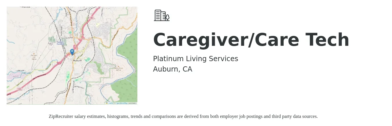Platinum Living Services job posting for a Caregiver/Care Tech in Auburn, CA with a salary of $18 to $19 Hourly with a map of Auburn location.