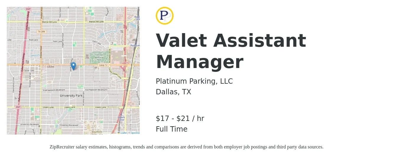 Platinum Parking job posting for a Valet Assistant Manager in Dallas, TX with a salary of $18 to $22 Hourly with a map of Dallas location.
