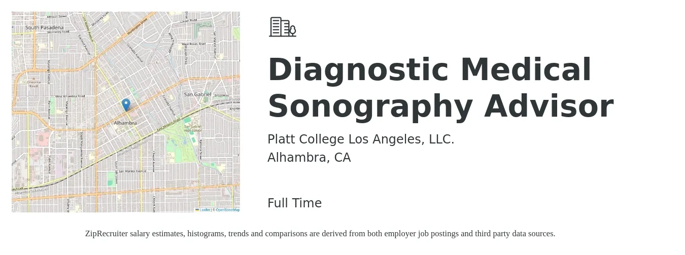 Platt College Los Angeles, LLC. job posting for a Diagnostic Medical Sonography Advisor in Alhambra, CA with a salary of $24 to $28 Hourly with a map of Alhambra location.