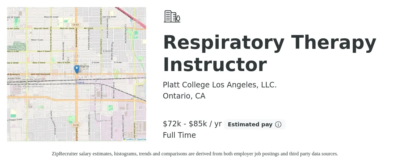 Platt College Los Angeles, LLC. job posting for a Respiratory Therapy Instructor in Ontario, CA with a salary of $72,800 to $85,000 Yearly with a map of Ontario location.