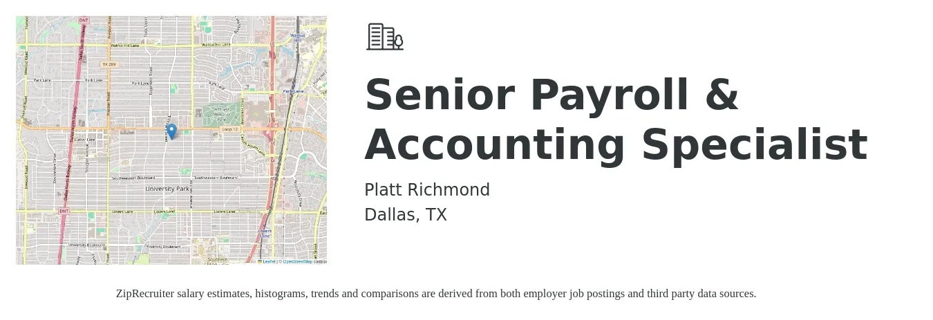 Platt Richmond job posting for a Senior Payroll & Accounting Specialist in Dallas, TX with a salary of $49,500 to $77,200 Yearly with a map of Dallas location.