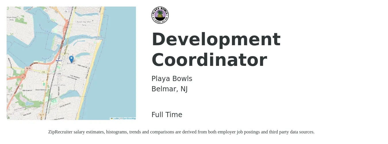 Playa Bowls job posting for a Development Coordinator in Belmar, NJ with a salary of $46,000 to $61,800 Yearly with a map of Belmar location.