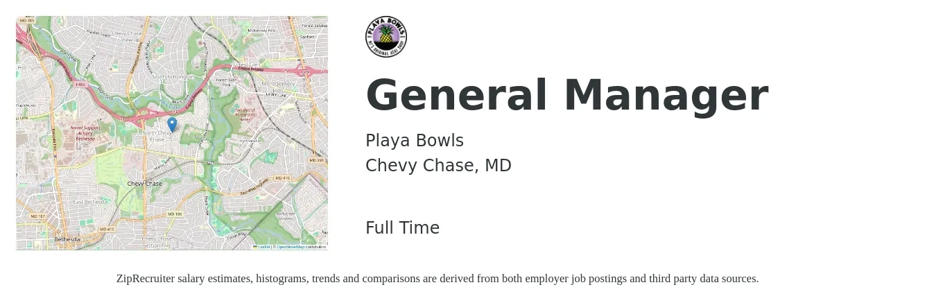 Playa Bowls job posting for a General Manager in Chevy Chase, MD with a salary of $52,800 to $78,900 Yearly with a map of Chevy Chase location.
