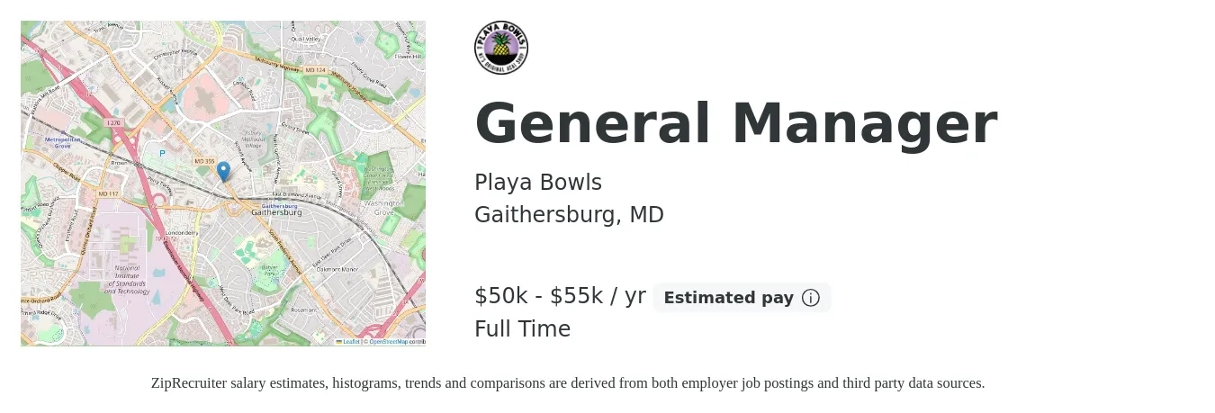 Playa Bowls job posting for a General Manager in Gaithersburg, MD with a salary of $50,000 to $55,000 Yearly with a map of Gaithersburg location.