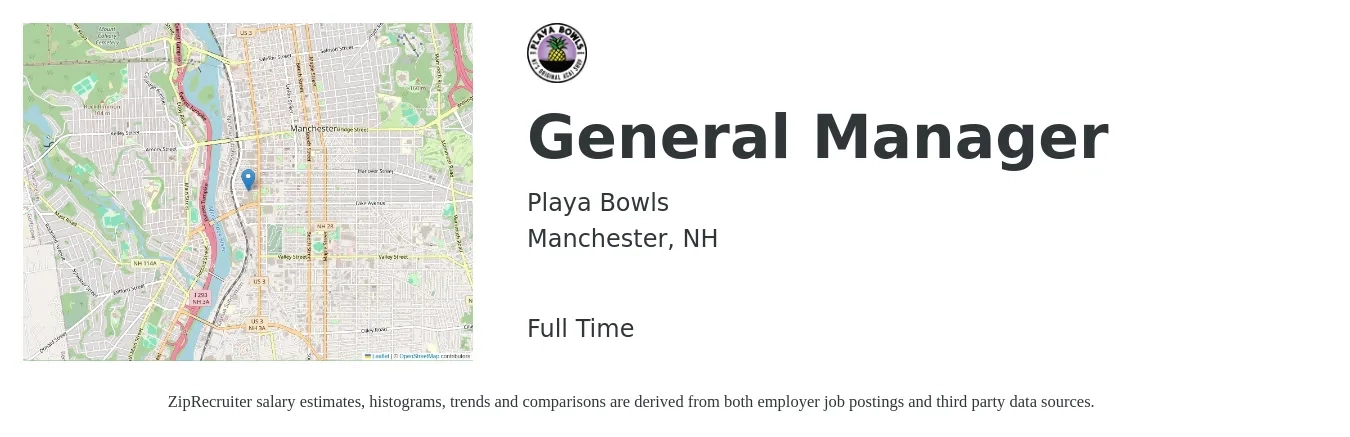 Playa Bowls job posting for a General Manager in Manchester, NH with a salary of $49,300 to $73,700 Yearly with a map of Manchester location.