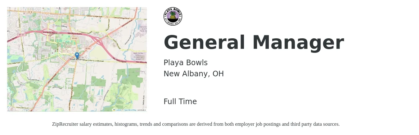 Playa Bowls job posting for a General Manager in New Albany, OH with a salary of $47,600 to $71,100 Yearly with a map of New Albany location.