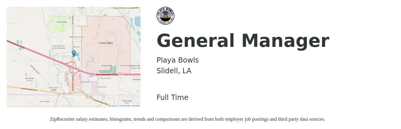 Playa Bowls job posting for a General Manager in Slidell, LA with a salary of $42,900 to $64,100 Yearly with a map of Slidell location.