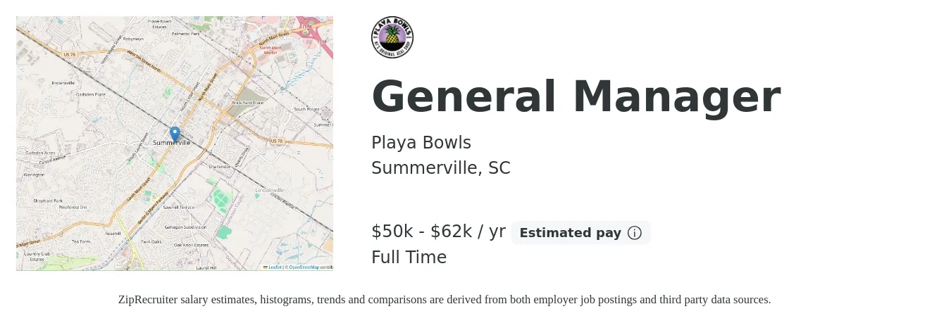 Playa Bowls job posting for a General Manager in Summerville, SC with a salary of $50,000 to $62,000 Yearly with a map of Summerville location.