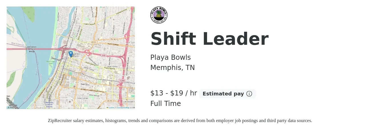 Playa Bowls job posting for a Shift Leader in Memphis, TN with a salary of $14 to $20 Hourly with a map of Memphis location.