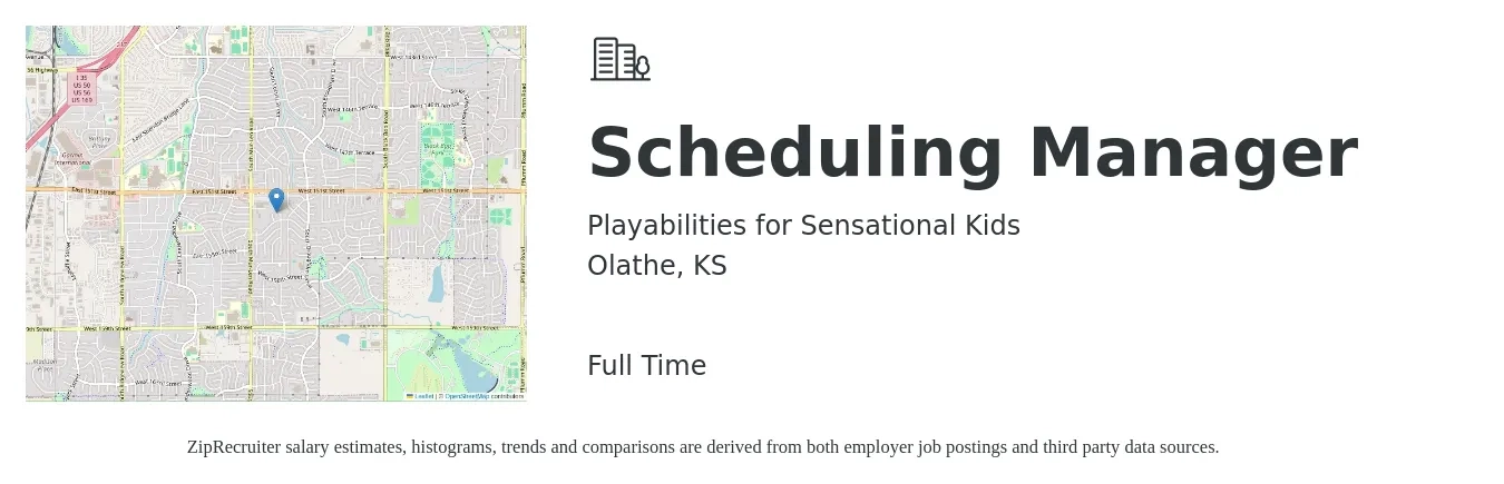 Playabilities for Sensational Kids job posting for a Scheduling Manager in Olathe, KS with a salary of $37,800 to $70,500 Yearly with a map of Olathe location.