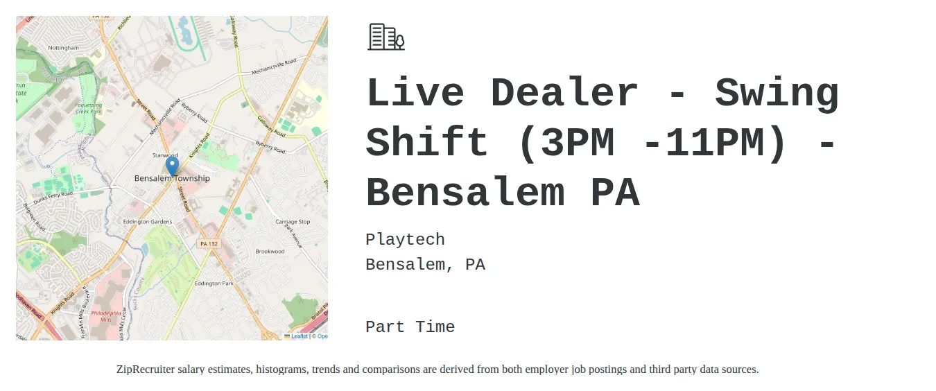 Playtech job posting for a Live Dealer - Swing Shift (3PM -11PM) - Bensalem PA in Bensalem, PA with a salary of $22 Hourly and benefits including Medical, Vision, Dental, PTO, and Retirement with a map of Bensalem location.