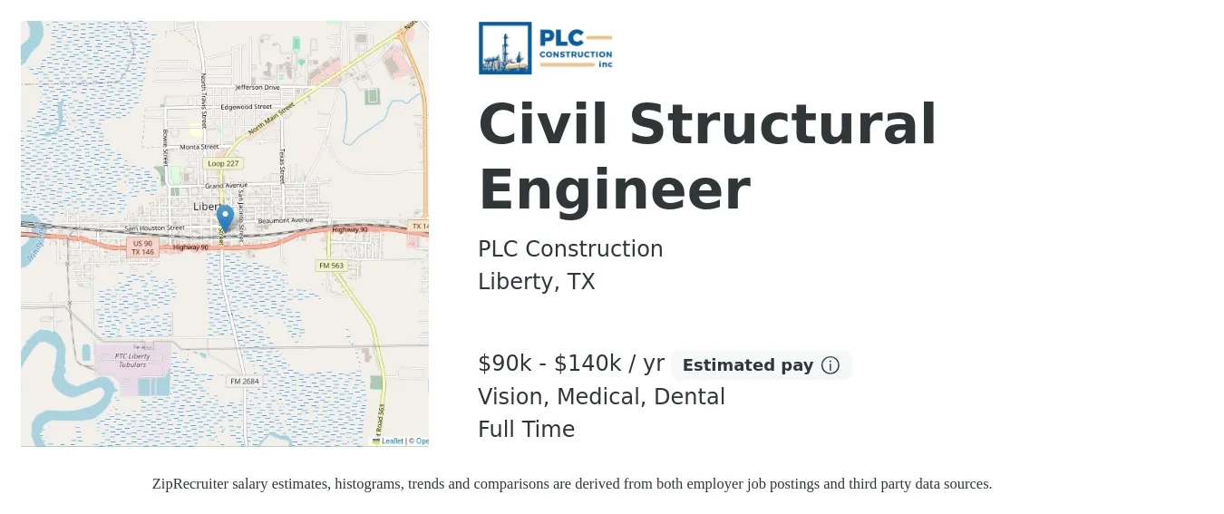 PLC Construction job posting for a Civil Structural Engineer in Liberty, TX with a salary of $90,000 to $140,000 Yearly and benefits including retirement, vision, dental, life_insurance, and medical with a map of Liberty location.