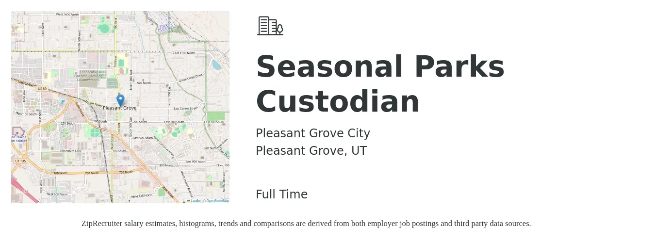 Pleasant Grove City job posting for a Seasonal Parks Custodian in Pleasant Grove, UT with a salary of $15 Hourly with a map of Pleasant Grove location.