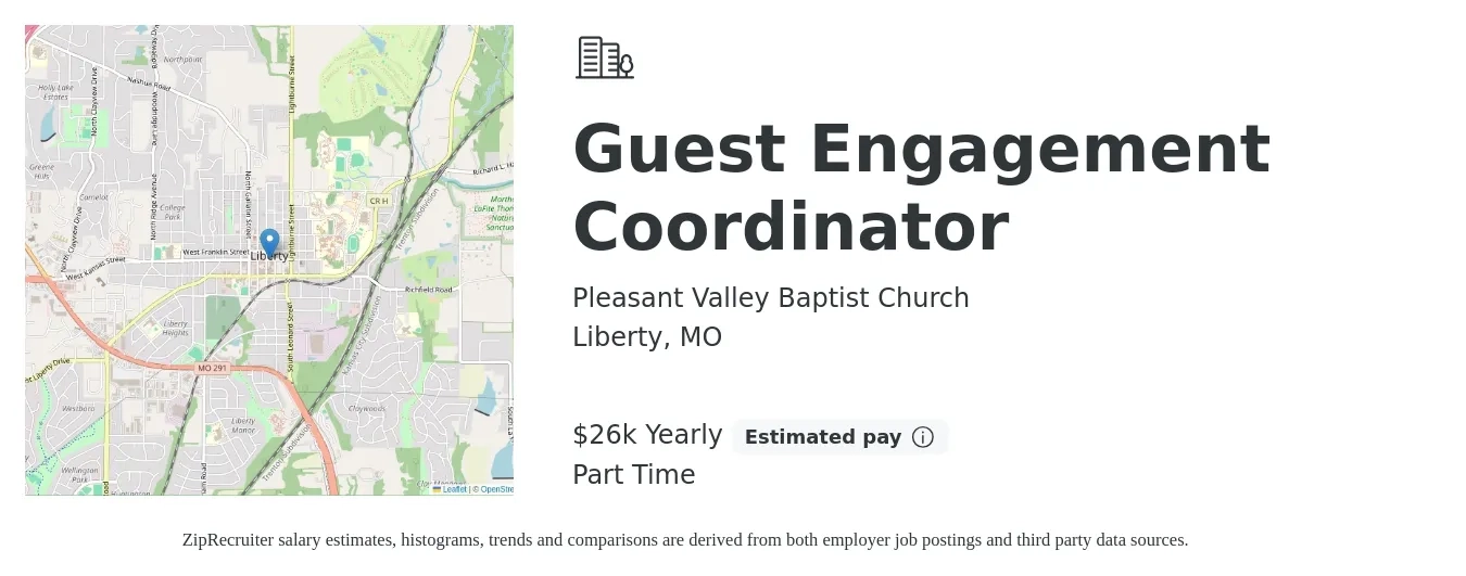 Pleasant Valley Baptist Church job posting for a Guest Engagement Coordinator in Liberty, MO with a salary of $26,000 Yearly with a map of Liberty location.