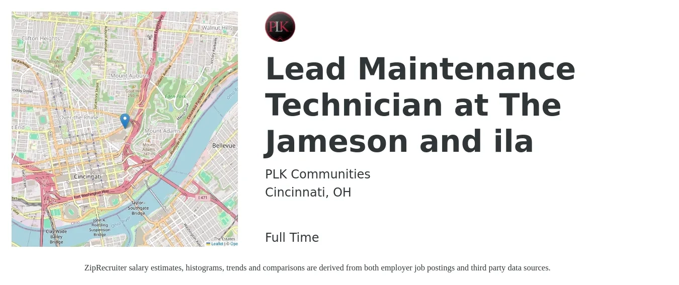 PLK Communities job posting for a Lead Maintenance Technician at The Jameson and ila in Cincinnati, OH with a salary of $22 to $30 Hourly with a map of Cincinnati location.