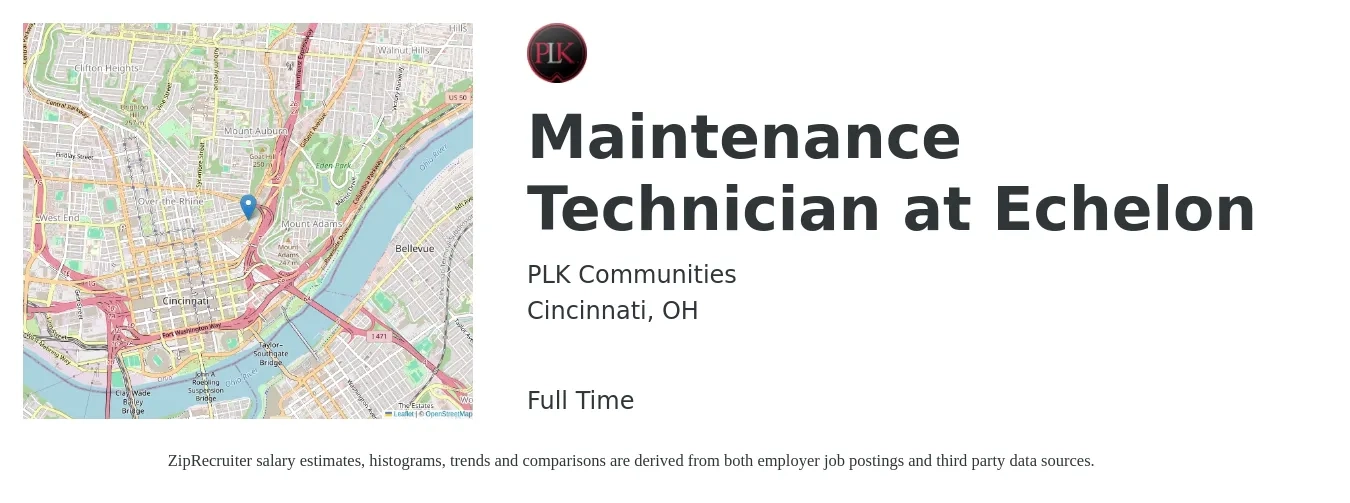 PLK Communities job posting for a Maintenance Technician at Echelon in Cincinnati, OH with a salary of $18 to $26 Hourly with a map of Cincinnati location.