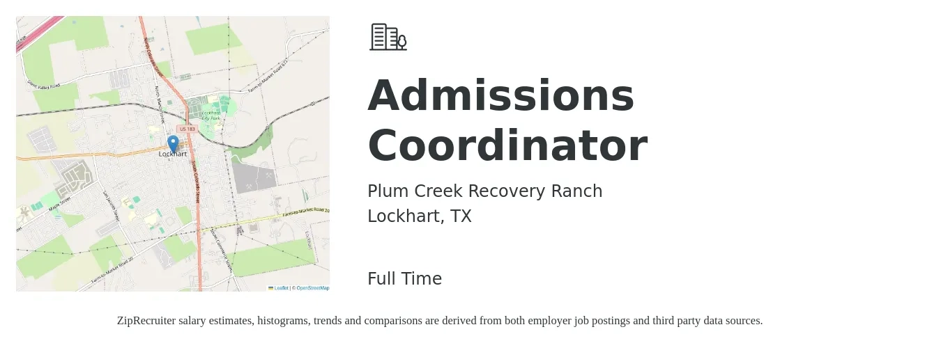 Plum Creek Recovery Ranch job posting for a Admissions Coordinator in Lockhart, TX with a salary of $18 to $24 Hourly with a map of Lockhart location.