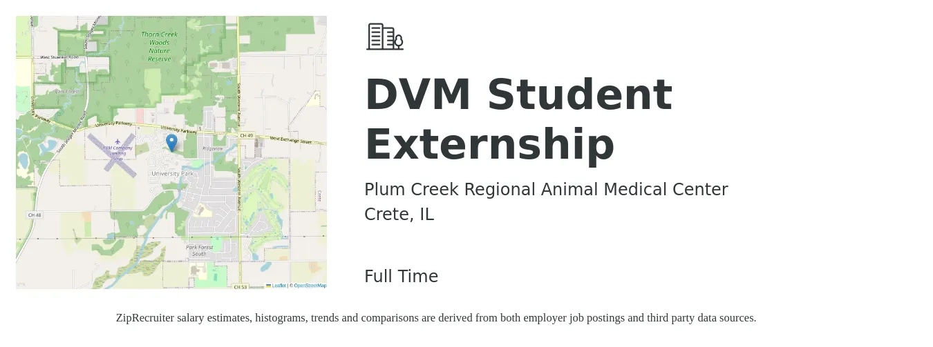 Plum Creek Regional Animal Medical Center job posting for a DVM Student Externship in Crete, IL with a salary of $107,300 to $208,800 Yearly with a map of Crete location.