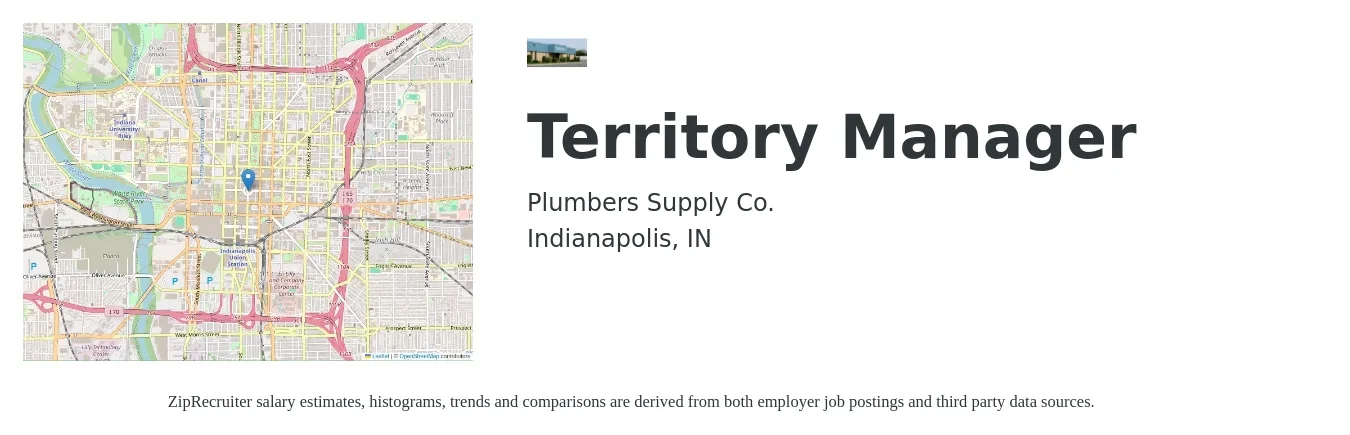 Plumbers Supply Co. job posting for a Territory Manager in Indianapolis, IN with a salary of $70,600 to $104,900 Yearly with a map of Indianapolis location.