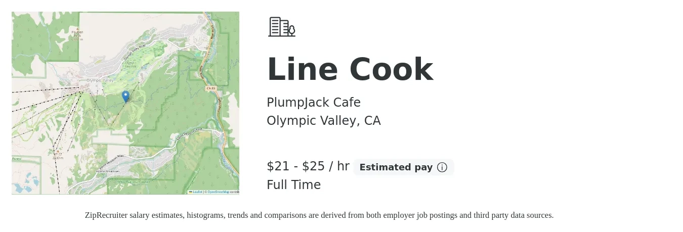PlumpJack Cafe job posting for a Line Cook in Olympic Valley, CA with a salary of $22 to $26 Hourly with a map of Olympic Valley location.