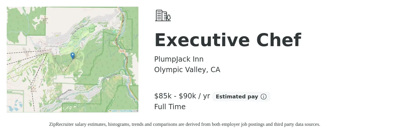 PlumpJack Inn job posting for a Executive Chef in Olympic Valley, CA with a salary of $85,000 to $90,000 Yearly with a map of Olympic Valley location.