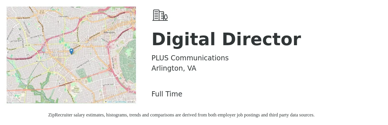 PLUS Communications job posting for a Digital Director in Arlington, VA with a salary of $97,800 to $172,600 Yearly with a map of Arlington location.