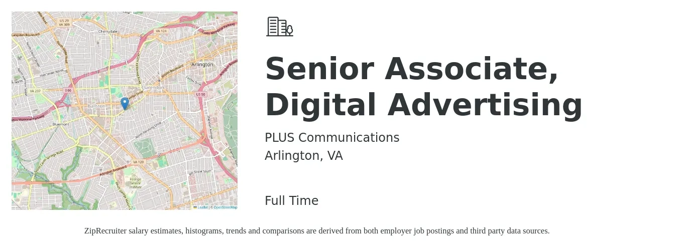 PLUS Communications job posting for a Senior Associate, Digital Advertising in Arlington, VA with a salary of $24 to $38 Hourly with a map of Arlington location.