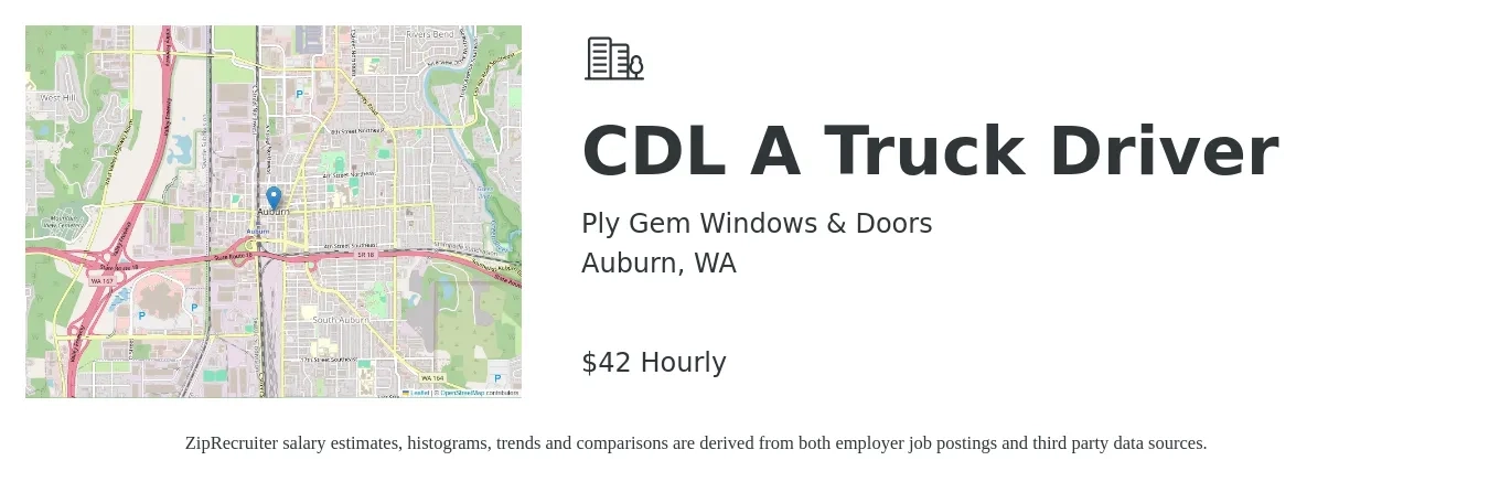 Ply Gem Windows & Doors job posting for a CDL A Truck Driver in Auburn, WA with a salary of $44 Hourly with a map of Auburn location.