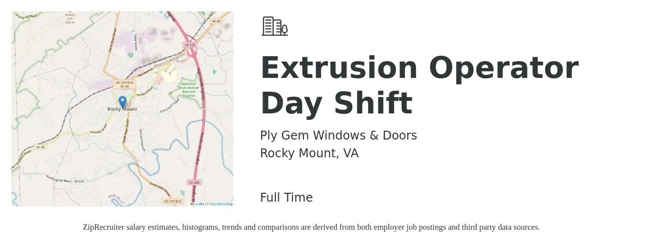 Ply Gem Windows & Doors job posting for a Extrusion Operator Day Shift in Rocky Mount, VA with a salary of $16 Hourly with a map of Rocky Mount location.