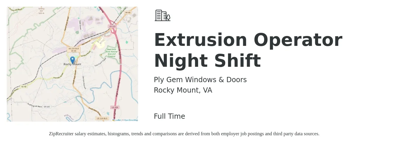 Ply Gem Windows & Doors job posting for a Extrusion Operator Night Shift in Rocky Mount, VA with a salary of $16 Hourly with a map of Rocky Mount location.