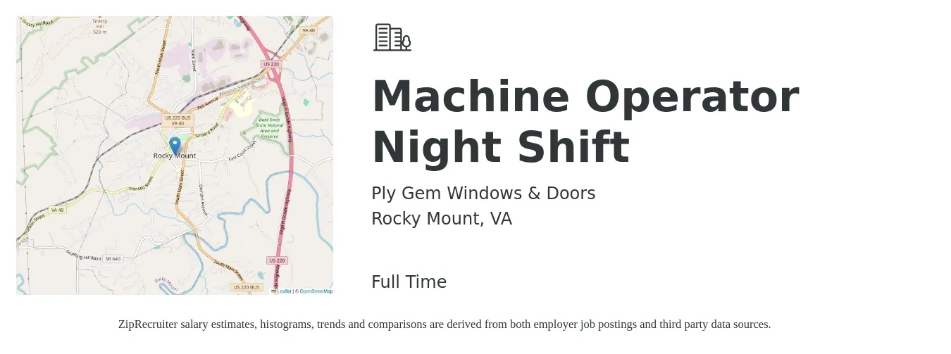 Ply Gem Windows & Doors job posting for a Machine Operator Night Shift in Rocky Mount, VA with a salary of $16 Hourly with a map of Rocky Mount location.