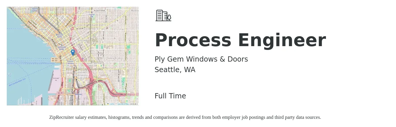 Ply Gem Windows & Doors job posting for a Process Engineer in Seattle, WA with a salary of $84,800 to $117,200 Yearly with a map of Seattle location.