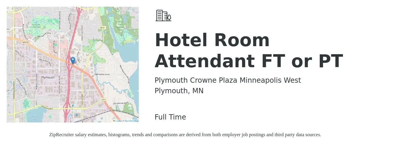 Plymouth Crowne Plaza Minneapolis West job posting for a Hotel Room Attendant FT or PT in Plymouth, MN with a salary of $15 to $18 Hourly with a map of Plymouth location.