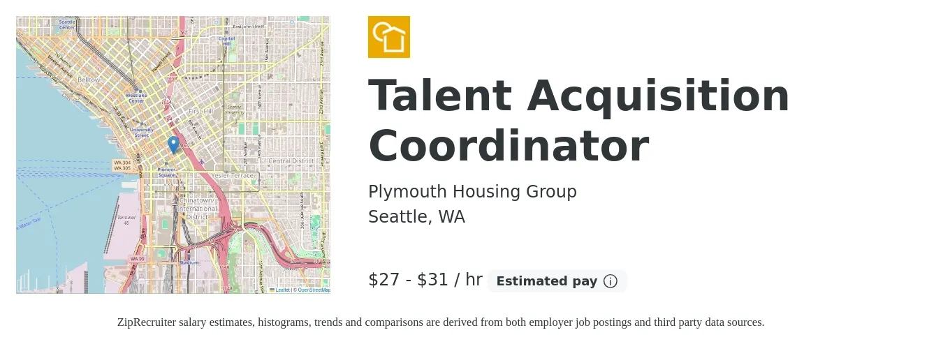 Plymouth Housing Group job posting for a Talent Acquisition Coordinator in Seattle, WA with a salary of $28 to $33 Hourly with a map of Seattle location.