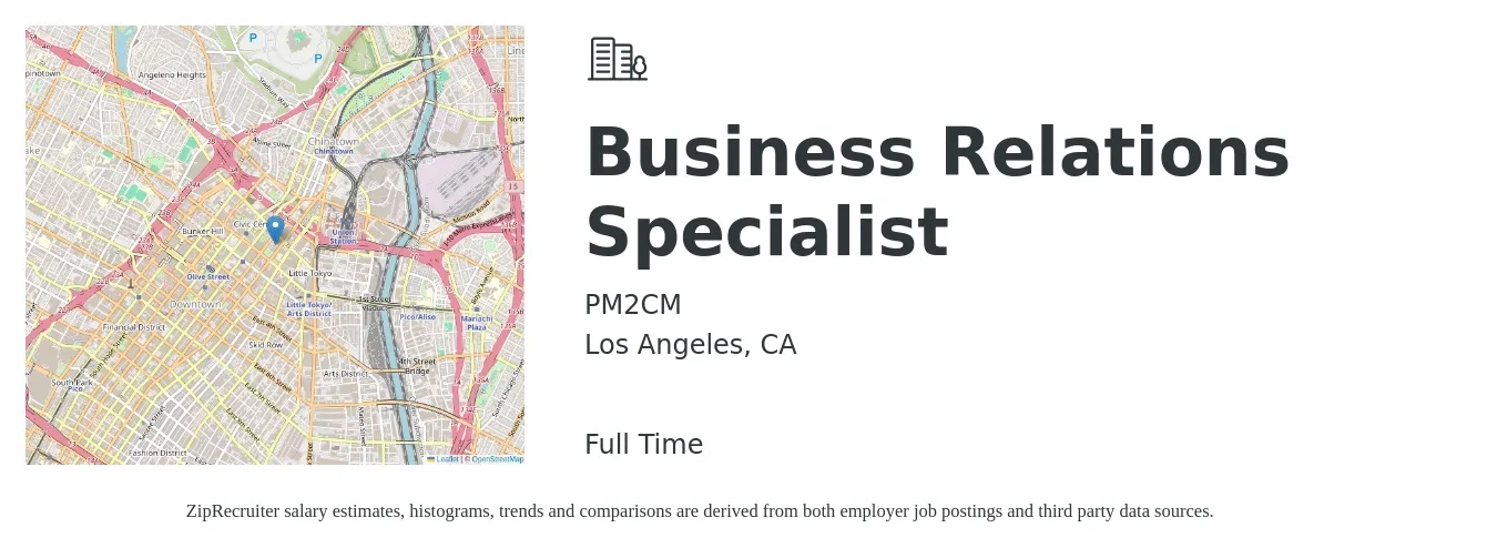 PM2CM job posting for a Business Relations Specialist in Los Angeles, CA with a salary of $49,600 to $89,400 Yearly with a map of Los Angeles location.