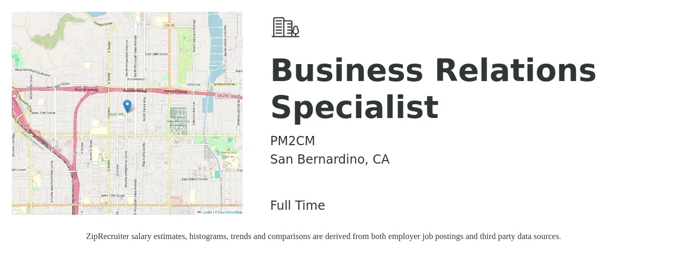 PM2CM job posting for a Business Relations Specialist in San Bernardino, CA with a salary of $47,300 to $85,300 Yearly with a map of San Bernardino location.