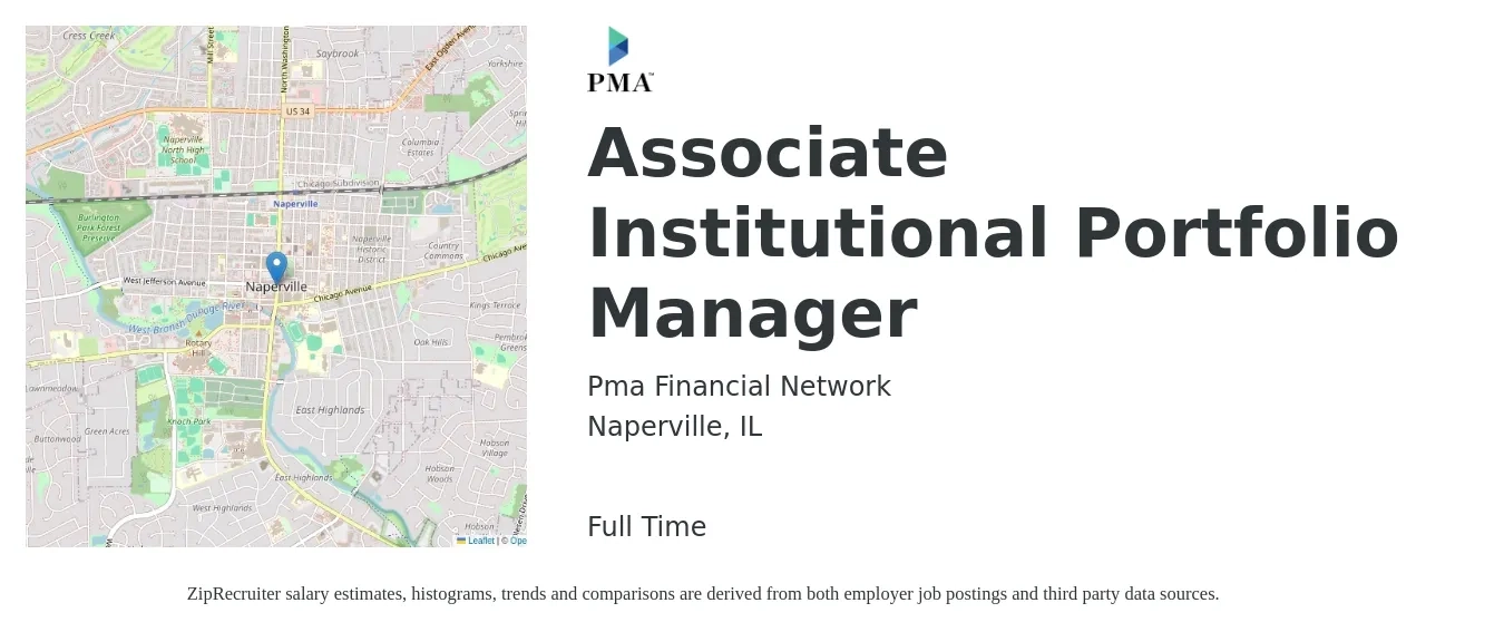 Pma Financial Network job posting for a Associate Institutional Portfolio Manager in Naperville, IL with a salary of $18 to $31 Hourly with a map of Naperville location.