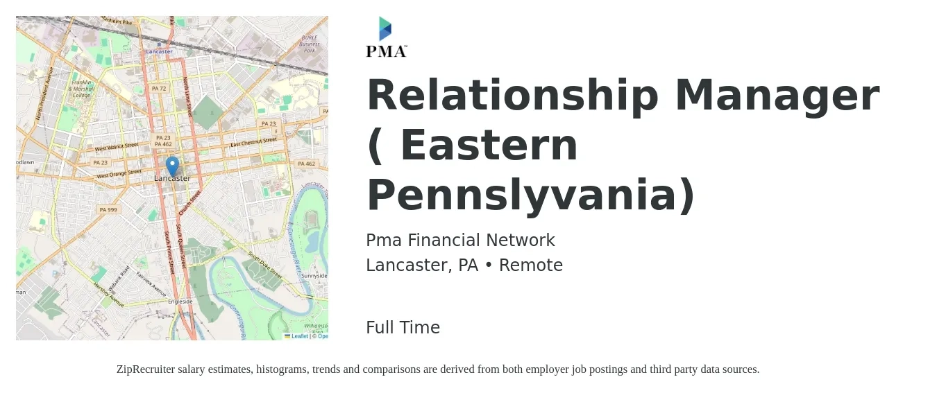 Pma Financial Network job posting for a Relationship Manager ( Eastern Pennslyvania) in Lancaster, PA with a salary of $49,100 to $102,500 Yearly with a map of Lancaster location.