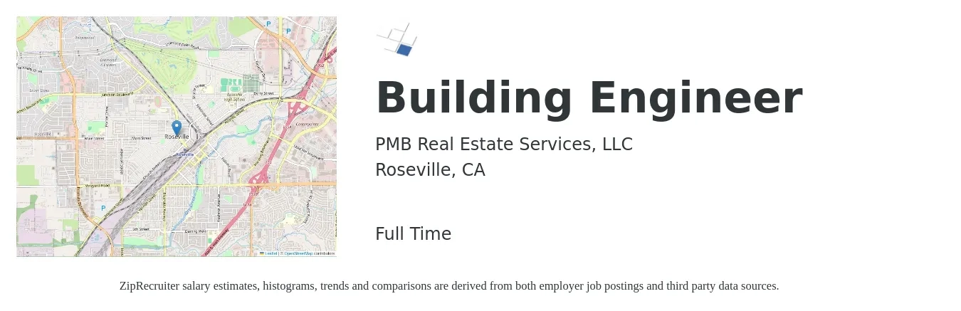 PMB Real Estate Services, LLC job posting for a Building Engineer in Roseville, CA with a salary of $28 to $40 Hourly with a map of Roseville location.