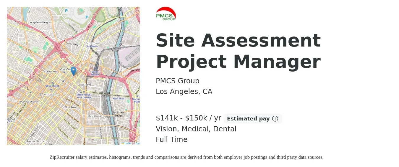 PMCS Group job posting for a Site Assessment Project Manager in Los Angeles, CA with a salary of $141,000 to $150,000 Yearly and benefits including retirement, vision, dental, and medical with a map of Los Angeles location.
