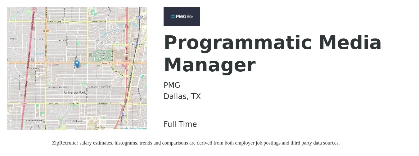 PMG job posting for a Programmatic Media Manager in Dallas, TX with a salary of $38,100 to $70,700 Yearly with a map of Dallas location.